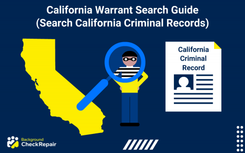 State of California on the left with a magnifying glass reviewing a potential prison inmate as part of a California warrant search with the background check results listed on the right.