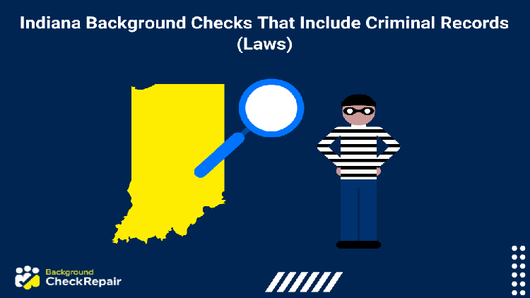 Graphic showing the state of Indiana with a magnifying glass looking into Indiana criminal records while an inmate is standing to the side waiting for the results of an Indiana background check.