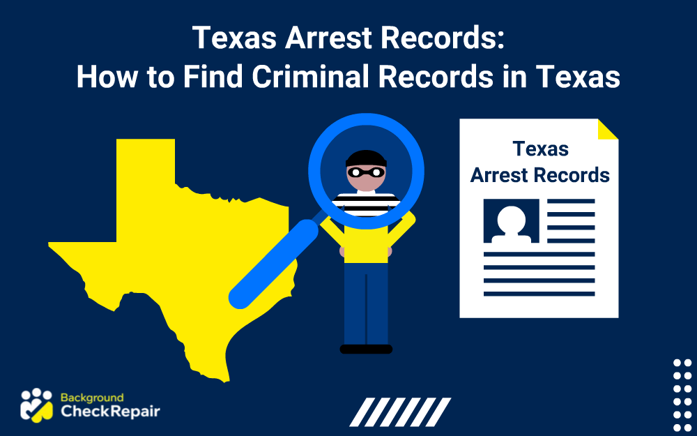 Magnifying glass and outline of the lone star state with a criminal nearby, showing Texas arrest records lookup process.