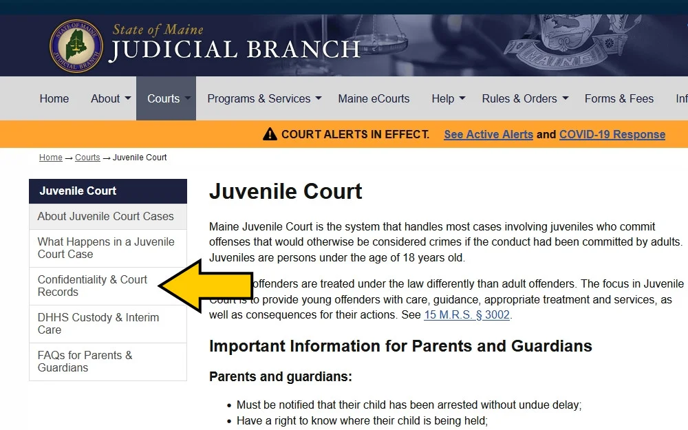 Maine Judicial Branch website screenshot with yellow arrow pointing to resources for sealing juvenile records. 