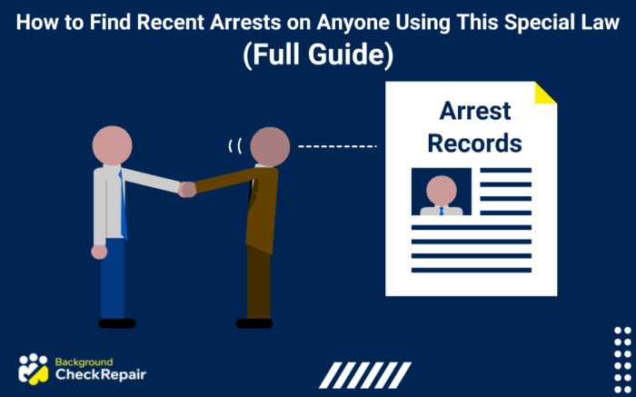 how-to-find-recent-arrests-on-anyone-using-this-special-law-full-guide