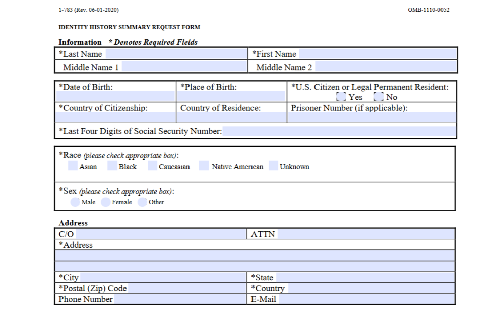 A form titled Identity History Summary Request Form, requiring various personal details such as name, birth information, citizenship, and contact information, with specific fields marked as required.
