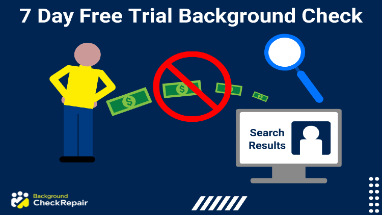 7 Day Free Trial Background Check Guide (Search Records Free Now)