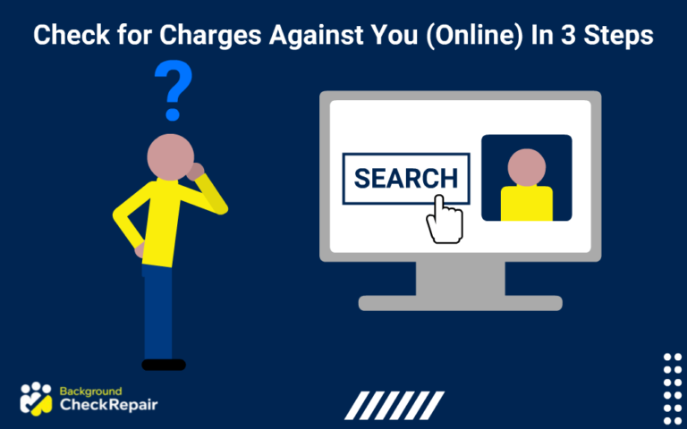 check-for-charges-against-you-online-in-3-steps