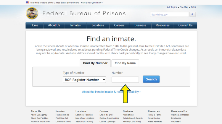 Federal Bureau of Prisons website Find an inmate page with fields to search by BOP Register Number or inmate name, and a yellow arrow pointing to the number field.