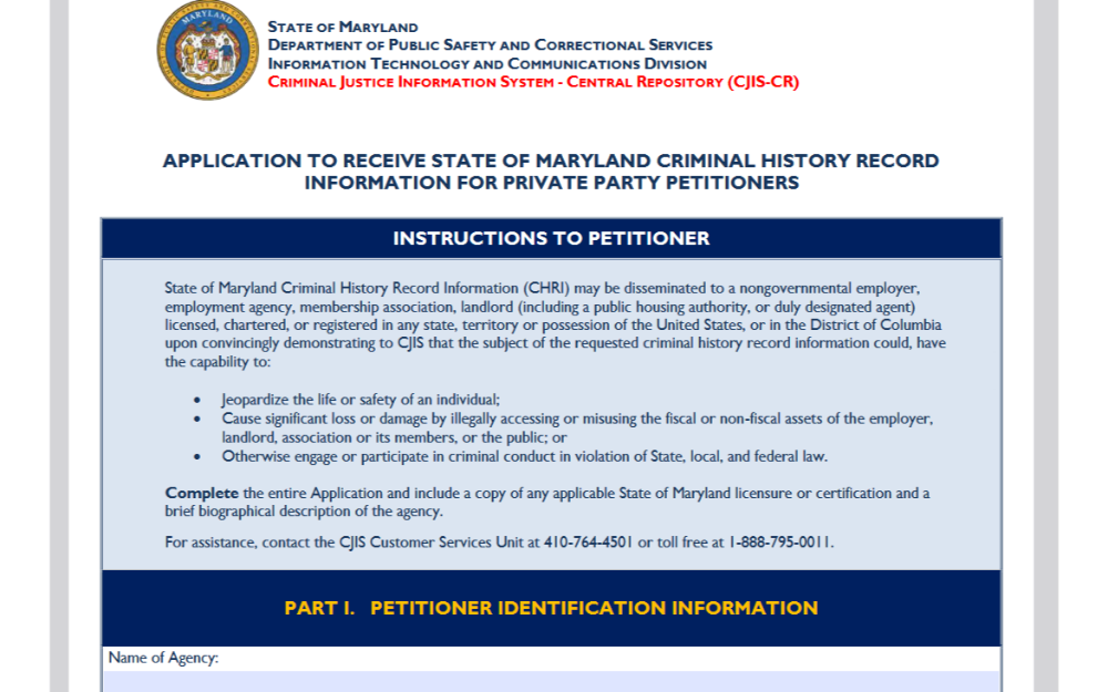 An official document titled Application to Receive State of Maryland Criminal History Record Information for Private Party Petitioners, with specific instructions for petitioners seeking access to criminal history records.