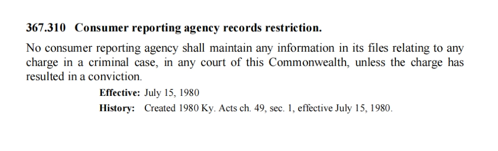 Kentucky screenshot of legal code outlining how far back criminal background checks can and what they can report. 