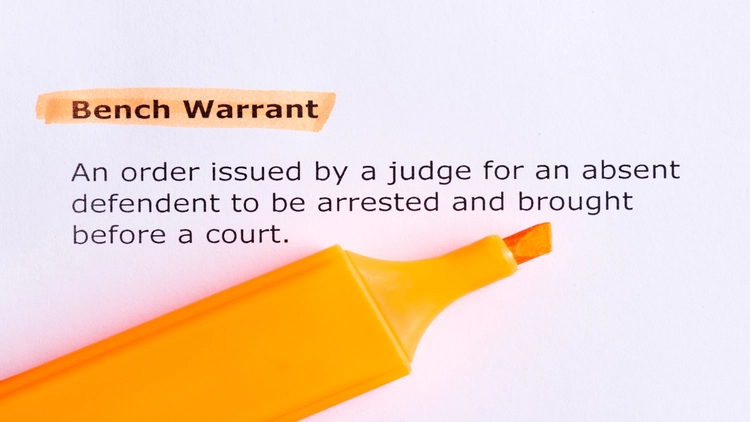 An image showing the description of a bench warrant.