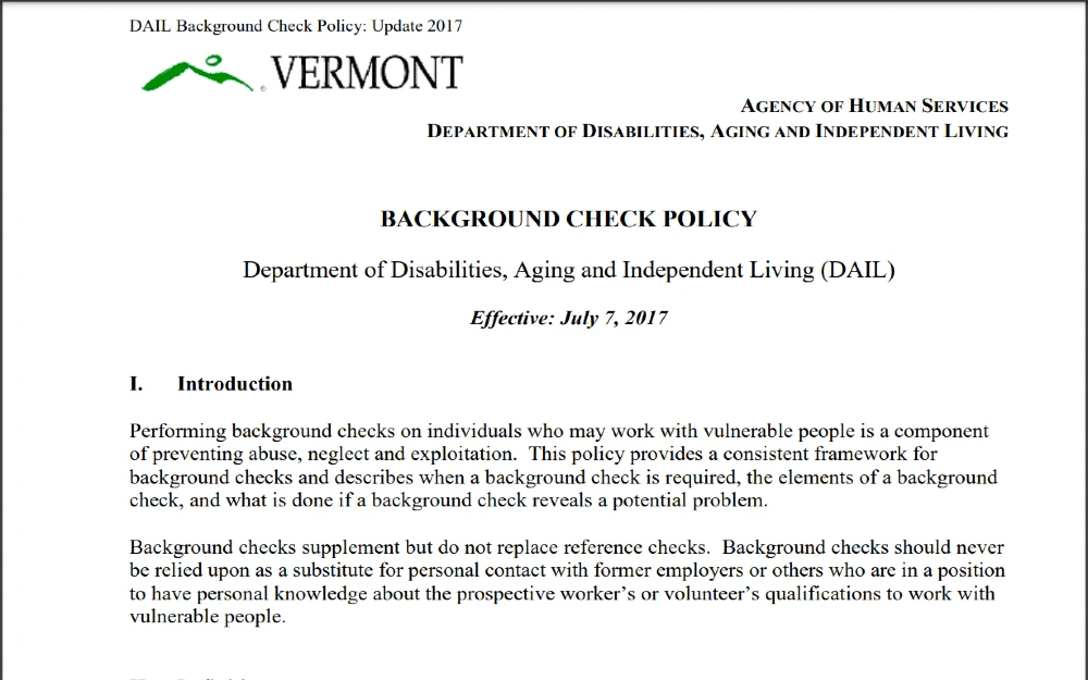 Information on a healthcare background check, vermont policy for working with vulnerable individuals and doing a VT healthcare background check. 