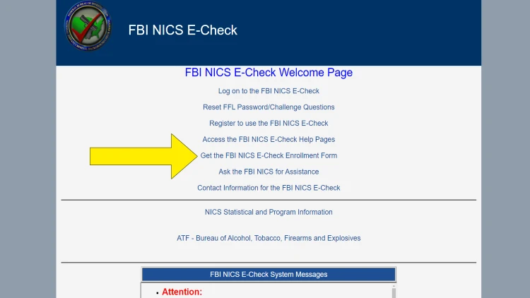 FBI NICS e-Check enrollment page with yellow arrow pointing to how to get the e-check enrollment form which can be used to perform a background check process for a concealed carry permit or gun ownership