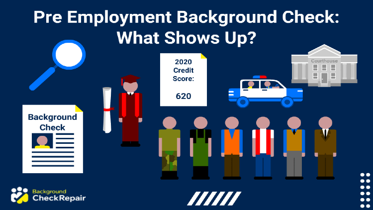 Pre employment background check: what shows up on a pre employment background check illustrated by a college graduate in a graduation outfit holding his diploma as previous employers, credit reports, and criminal history show up on his employment background check on the left with different job applicants lined up on the bottom right for their professional license verification search.