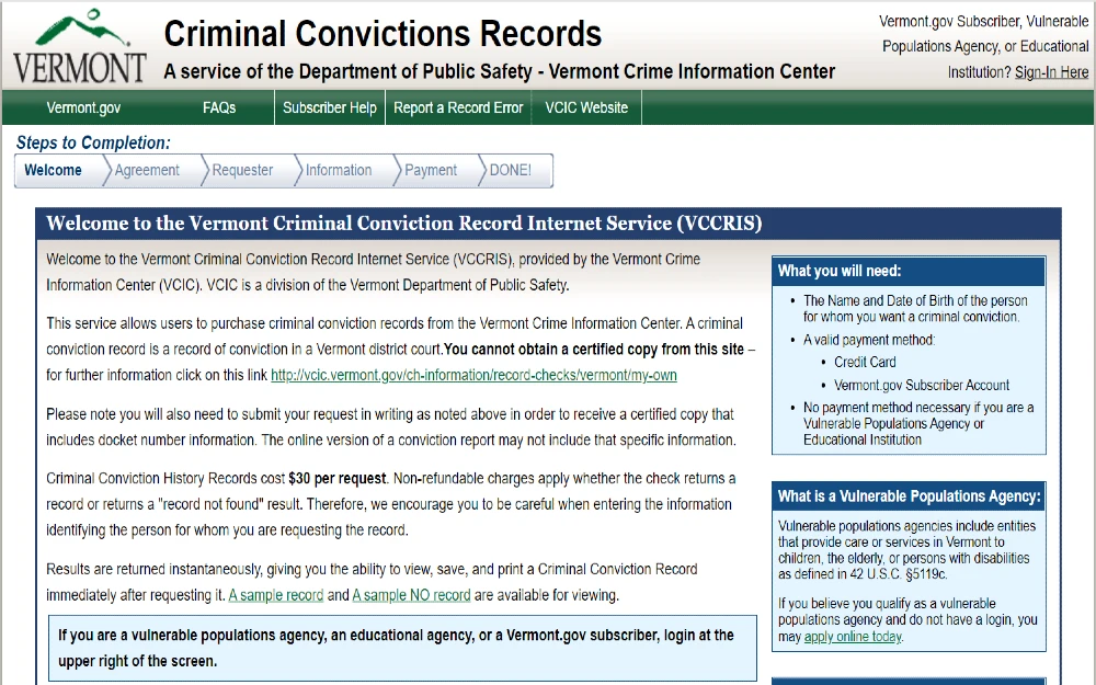 Vermont Criminal Convictions records internet service VCCRIS screesshot for searching Vermont criminla records and running volunteer background checks, healthcare backgorund checks, education background checks and other criminal background checks in vermont. 
