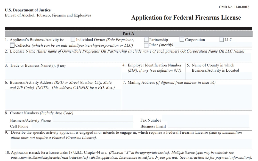 Dept of Justice Screenshot of application for federal firearms license which many people wonder how many years back does a federal background check go, and in the FFL license case, many years. 