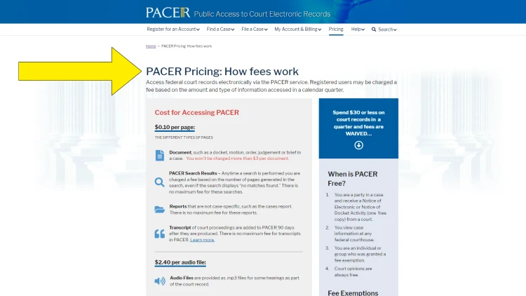 Screenshot from the PACER website with a yellow arrow pointing at the 'PACER Pricing: How Fees Work' heading.