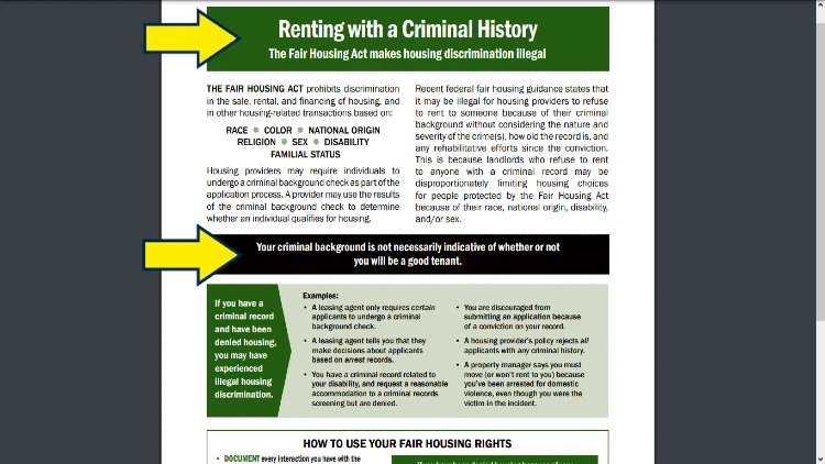 Fair Housing Act flyer screenhsot with yellow arrows pointing to information about renting with a criminal history and how a criminal background doesn't always mean a bad tenant. 