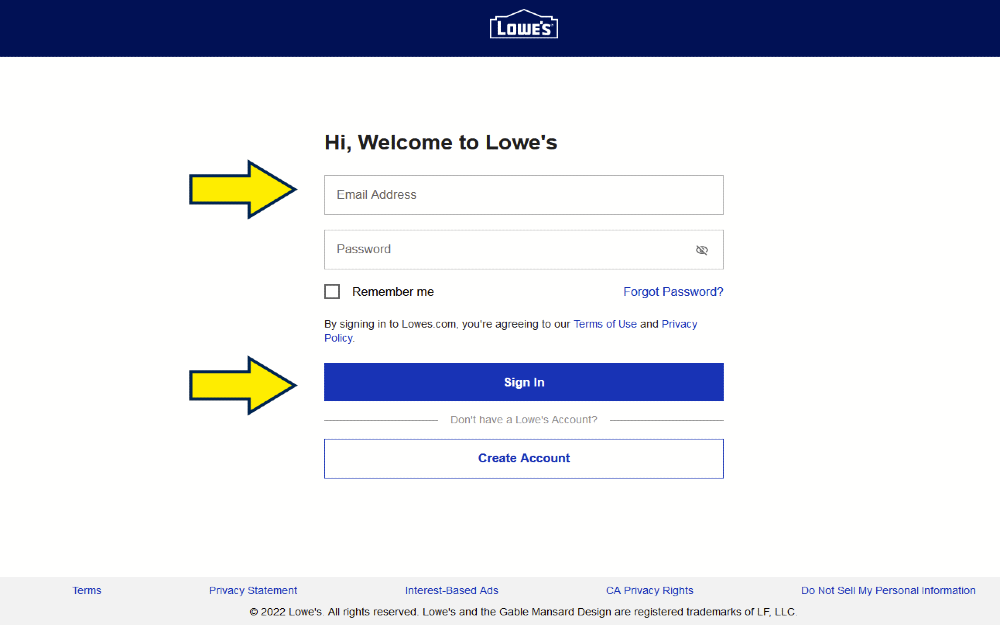 Lowes website login page with yellow arrows pointing to the place to enter email address and password, and the submit button. 