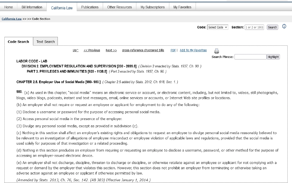 Screenshot of California employment law concerning regulation and supervision statues, outlining employer use of social media and that employers may not request password or username for social media accounts of employees, which means that the answer to will onlyfans show up on a background check is no in CA if the account is under a fake name. 