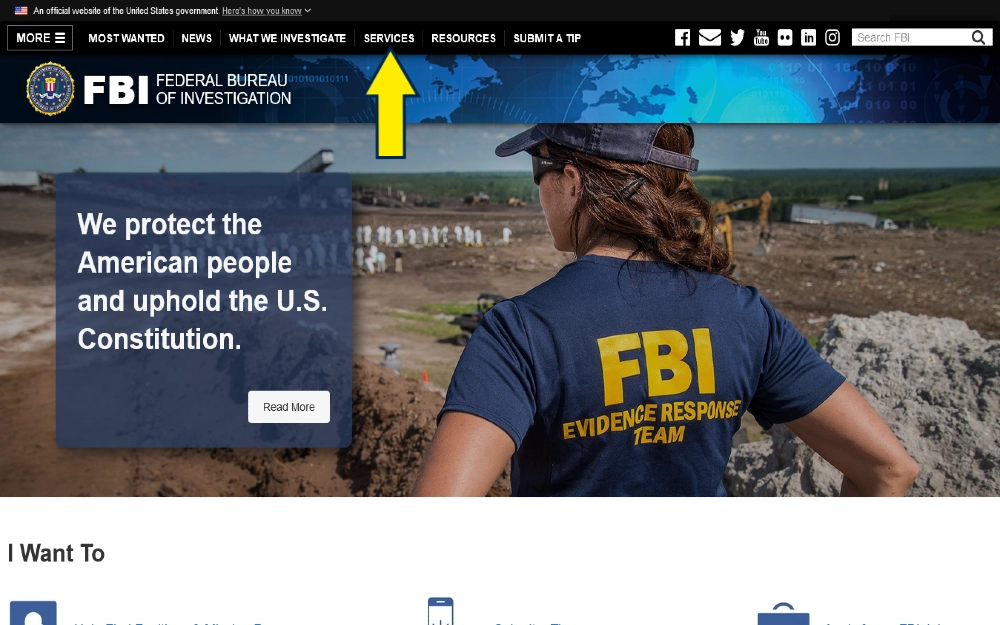 Screenshot of FBI website with yellow arrow pointing to the menu item that says "services," which links to the form people can use to answer the question, where can I get an official background check done on myself for rental. 