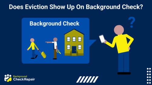 Man holding his phone on the right, with the phone’s screen shown on the left, which shows the man leaving a house with a suitcase as another man points him out and holds a key, while the man wonders does eviction show up on background check for a new rental apartment?