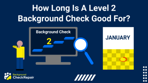 Man on the right shrugs his shoulders with his hands up asking how long is a level 2 background check good for while looking at a computer screen that shows a level 2 background check portal and a calendar on the left that has a date circled in red.