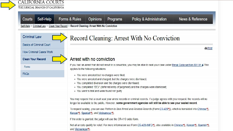 California Courts screenshot arrest with no conviction steps to clearing your record when charges were never filed, the charges were dismissed, or some other situation. 