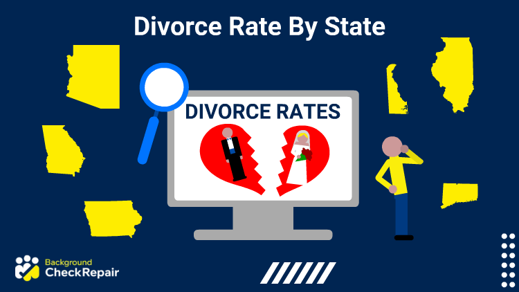 Divorce rate by state shown by example state shapes surrounding a computer screen that shows a newlywed couple on a heart that has been ripped apart and a man on the left with his hand on his hip and the other on his chin.