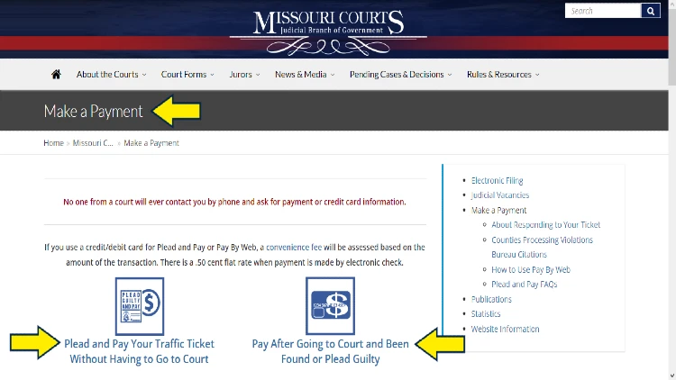 Screenshot of Missouri Court website page for making a payment with yellow arrows pointing to links to pay for the traffic tickets with and without going to the court after being found or pleaded guilty.