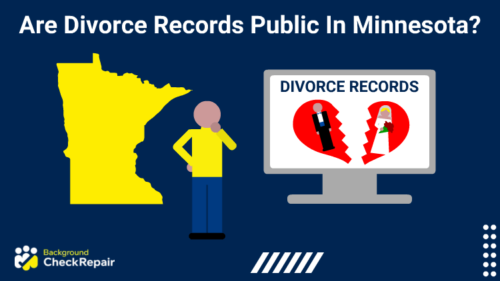 A man with his hand on his chin standing next to the state of Minnesota wonders are divorce records public in Minnesota and looks at a large computer screen with a divorced couple wondering how to find out the divorce rate in MN and how to find out if someone has filed for divorce in Minnesota.