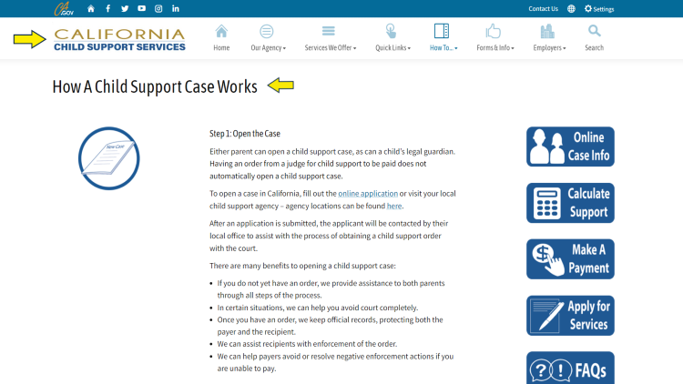 Screenshot of California Child Support Services website page for child support casework with yellow arrow on information on how to find someone who owes child support through opening a child support case in California.