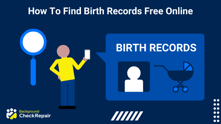 How To Find Birth Records Free Online Using Government Archives