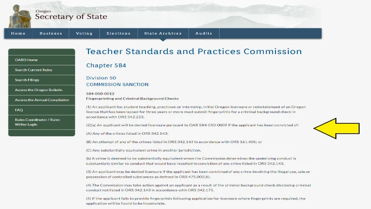 Screenshot of Oregon Secretary of State website page for Teacher Standards and Practices Commission with yellow arrow pointing to list of disqualifying crimes for teaching license applicants.