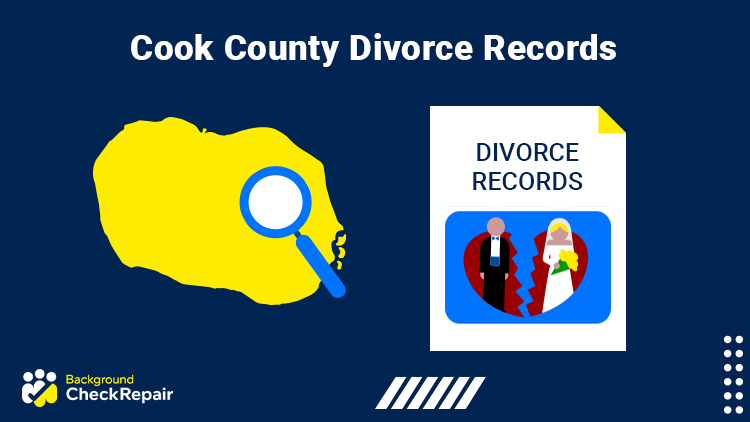 On the right with a magnifying glass over it indicating how to find records in Cook County, Divorce Records document on the left with a Cook County Illinois couple split in divorce.