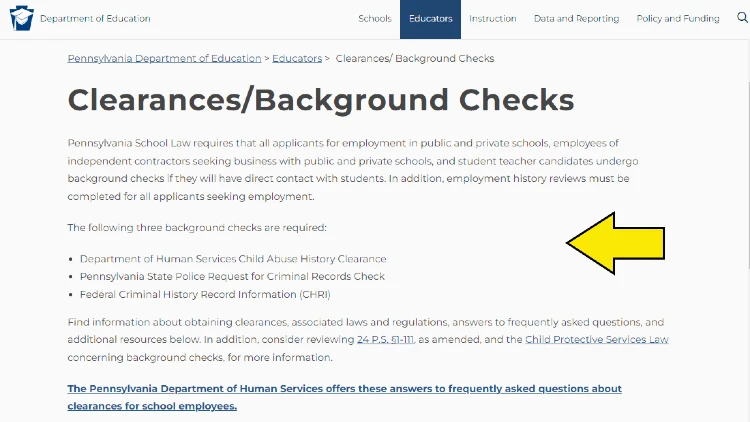 Screenshot of Commonwealth of Pennsylvania website page for Department of Education with yellow arrow pointing to the background check requirements for educators in Pennsylvania.