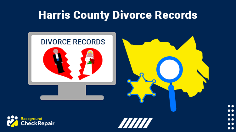 Harris county divorce records showing on a computer screen with Harris county Texas on the right with a magnifying glass showing how to lookup divorce records in Harris county Texas.
