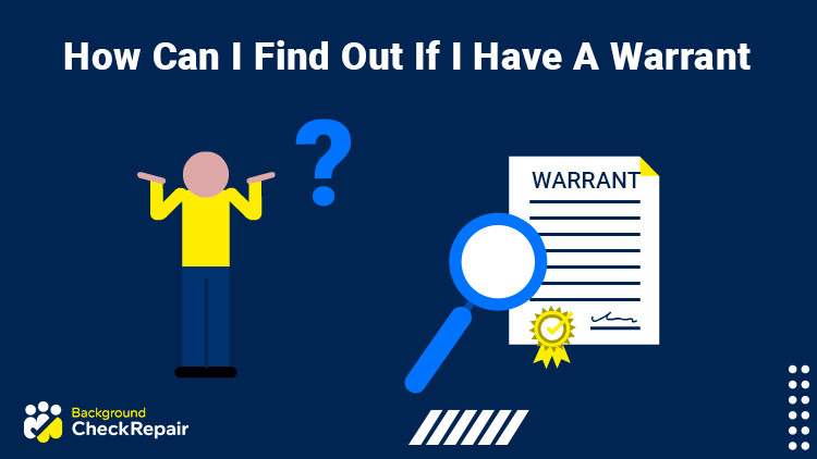 Man on the left shrugging his shoulders with raised hands asking how can I find out if I have a warrant, with an official warrant search result document on the right.