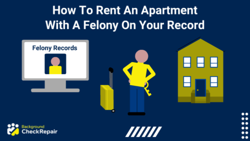 A man with his hands on his hips demonstrates how to rent an apartment with a felony on your record by holding keys and a suitcase and looking at criminal records online that passed a tenant background check and found felony approved apartments near me.