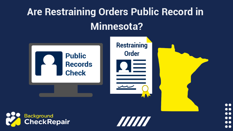 Computer displaying Public records search, Minnesota state on the right and a MN restraining order in the center shows that the answer to are restraining orders public record in Minnesota is yes.