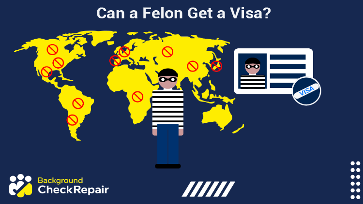 Can A Felon Get A Visa List Of 16 Restricted Countries Felon Visa Laws 