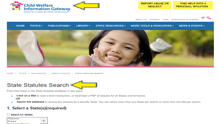 Screenshot of Child Welfare Information Gateway website page for laws and policies with yellow arrows on state statutes search.