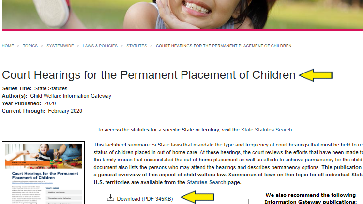 Screenshot of Child Welfare Information Gateway website page for statutes with yellow arrows on link to PDF copy of Court Hearings for the Permanent Placement of Children compilation.