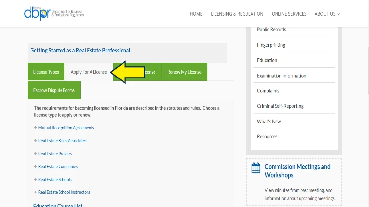Screenshot of Department of Business and Professional Regulation website for Real Estate Commission with yellow arrow on requirements to apply for a license.