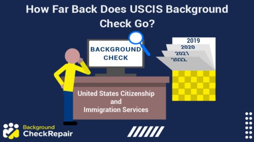 Man standing at a United States Citizenship and Immigration agency desk with his hand on his chin, looking at a background check report on a computer wonders how far back does uscis background check go and is there a background check after green card interview?