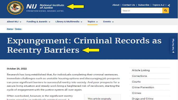 Screenshot of U.S. Department of Justice website page for NIJ with yellow arrows on expungement of criminal records to prevent it to become a barrier for reentry to society.